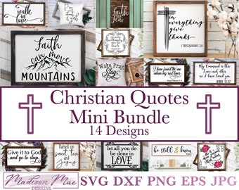 Christian Quotes Mini Bundle 14 Designs, Christian Cut Files, Digital Cut File for Cricut, Silhouette, Scan n Cut. Commercial Use.