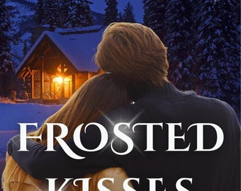 Frosted Kisses (softcover, signed)