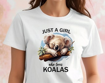 Just A Girl Who Loves Koalas t-shirt - Koala Bear Kids T-shirt - Koala Birthday Gift - Cute Koala T-shirt - Animal Lover gift