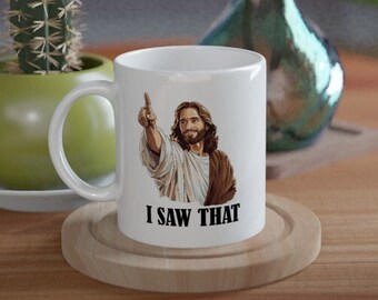 Taza de café con meme de Jesús, divertida taza de cerámica con Jesús, taza de café con Jesús mirando, divertida taza con la frase "Vi eso con Jesús" de 11 oz, regalo divertido para cristianos