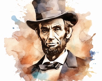 Akwarela Abraham Lincoln Cyfrowy Clipart, Abe Lincoln Sublimacja PNG, Prezydent Lincoln Drukowana Sztuka Ścienna