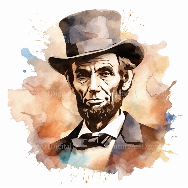 Watercolor Abraham Lincoln Digital Clipart, Abe Lincoln Sublimation PNG, President Lincoln Printable Wall art