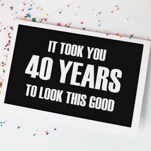 Lustige druckbare Geburtstagskarte zum 40. Alles Gute zum Geburtstag Karte, lustige Karte, sofortiger Download Grußkarte, leere Karte, herunterladbare Karten, PDF