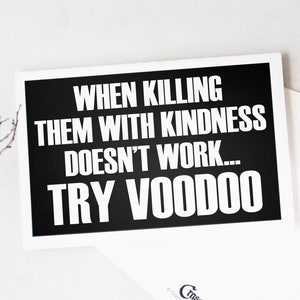Printable Card for Friend. Try Voodoo. Funny Friendship Card, Just Because Card, Thinking of You Card, Friendship Card, Encouragement Card