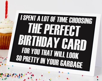 Printable Funny Birthday Card. Perfect Birthday Card. Happy Birthday Card, Instant Download Greeting Card, Blank Card, Downloadable Cards