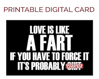 Printable Break up Card. Love Is like a Fart. Divorce Card, Funny Friendship Card, Just Because Card, Friendship Card, Encouragement Card