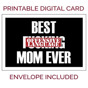 Druckbare Muttertagskarte. Beste verdammte Mutter aller Zeiten. Lustige Happy Mom's Day Karte, Sofort Download Karte, Blanko Karte für Mama,Herunterladbare Karten