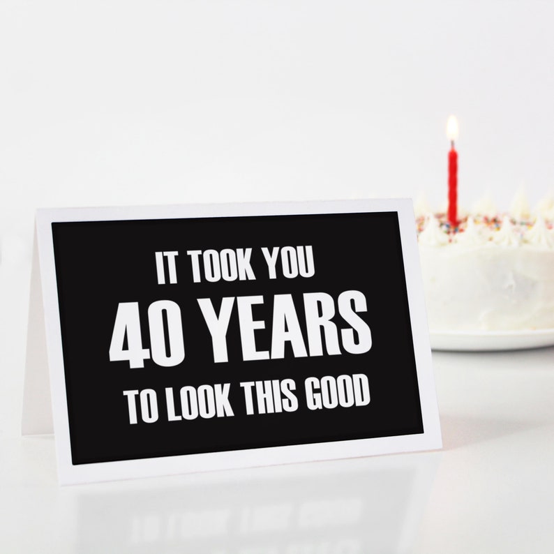 Funny Printable 40th Birthday Card. Happy Birthday Card, Funny Card ...