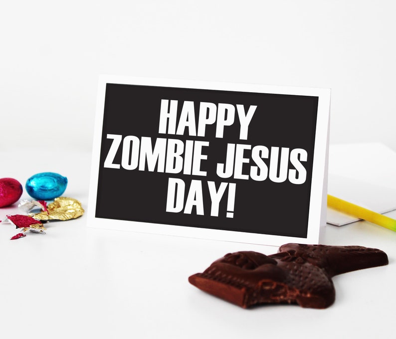 Printable Easter Card. Happy Zombie Jesus Day Happy Easter Card, Funny Card, Instant Download Greeting Card, Blank Card, Downloadable Cards image 9