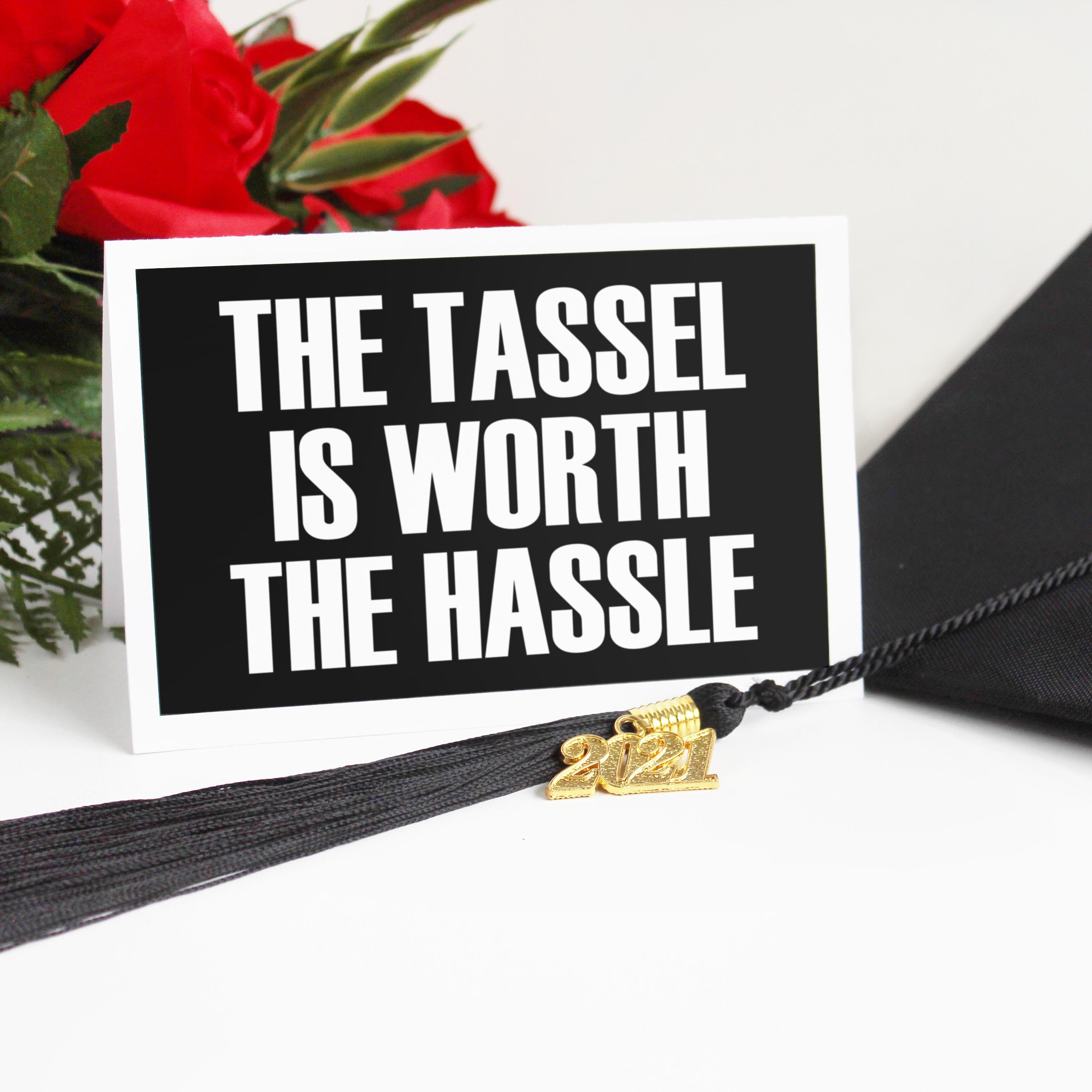 Printable Graduation Card. The Tassel is Worth the Hassle. Etsy