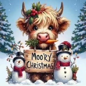 May include: A whimsical illustration features a Highland cow with a sprig of greenery and a carrot in its mouth, wearing a holly wreath. A wooden sign reads "Moo'ry Christmas!" flanked by snowmen in top hats and scarves, set against a snowy backdrop.