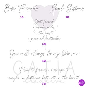 May include: A white heart-shaped balloon with the text "Best Friends" and "Soul Sisters" on either side. The balloon has text inside that reads "Best friend - mind-reader + therapist + personal bartender". Below the balloon is the text "You will always be my Person" and "Friends forever never apart maybe in distance but not in the heart".