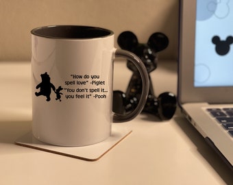 Disney Mug, Winnie The Pooh Mug, Pooh and Piglet Quote Mug