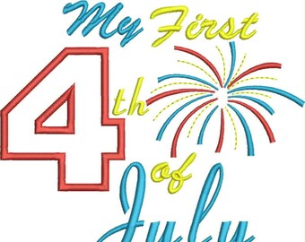 My First 4th of July - Embroidery design 4 sizes - DesignsByHocane