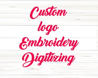 Custom Logo & Embroidery Digitizing - svg, dxf, png. eps and ai - Cut file, Vector art - DesignsbyHocane