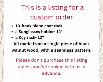 Custom order Pinao Coat Rack, Key Hanger, Sunglasses Organizer, Black Walnut, Seamless
