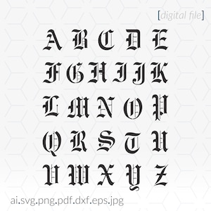 Carattere inglese antico SVG per la stampa e il taglio, file SVG Cricut, file Cricut