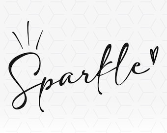 Sparkle Slogan SVG File: Smile, Shine Cricut Cut File (Digital Download)
