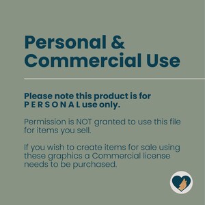 Puede incluir: Un fondo verde con texto blanco que dice "Uso personal y comercial". El texto a continuaci&oacute;n explica que este producto es para uso personal &uacute;nicamente y que no se otorga permiso para usar el archivo para art&iacute;culos que se vendan. Tambi&eacute;n indica que se debe comprar una licencia comercial para crear art&iacute;culos para la venta utilizando estos gr&aacute;ficos.