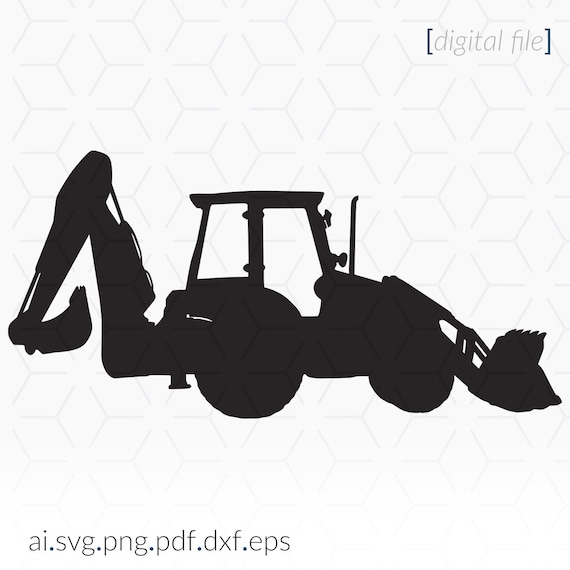 Download Backhoe Loader Silhouette Svg File For Cricut And Cutting Etsy