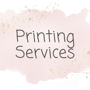 Printing Services for 1 print - Printed and shipped to your home