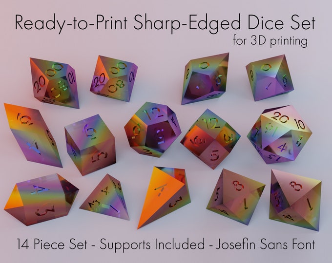Ready-to-Print Sharp-Edged Dice Set for 3D Printing (Average/Normal Size, Josefin Sans Font), Presupported, Supports Included