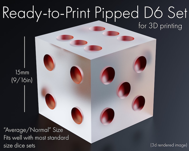 Pu&ograve; includere: Un dado a sei facce bianco stampato in 3D con punti rossi. Il dado misura 15 mm (9/16 pollici). Il testo "Ready-to-Print Pipped D6 Set for 3D printing" &egrave; nella parte superiore dell'immagine. Il testo "Average/Normal" Size Fits well with most standard size dice sets" &egrave; nella parte inferiore dell'immagine.