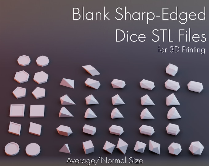Blank Sharp-Edged Dice STL Files for 3D Printing - Average/Normal Size