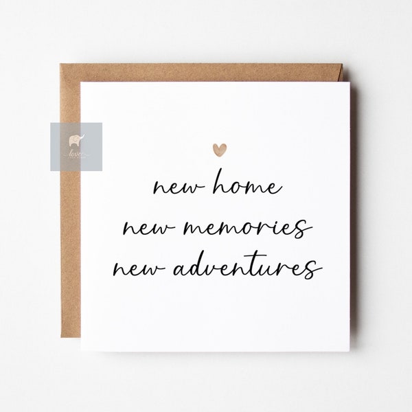 New Home New Memories New Adventures, New Home Card, Housewarming Card, Congratulations, New House, Moving Card, New Home Gift, Homeowners