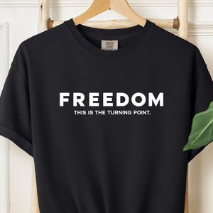 Comfort Colors Freedom Shirt This Is The Turning Point Tee Unisex Patriotic Graphic