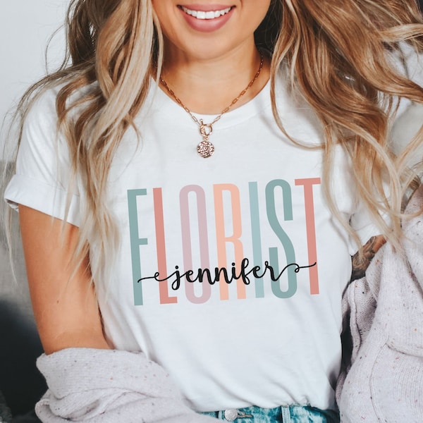 Personalized Florist Shirt, Custom Wedding Florist TShirt, Boho Flower Shop Owner Tee, Floristry T-Shirt, Floral Designer, Flower Arranger