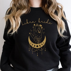 Libra Bride Sweatshirt, Celestial Wedding Libra Gift, Zodiac Fiance Gift, Astrology Bridal Gift, Astrology Wedding Gift, Engagement Gift