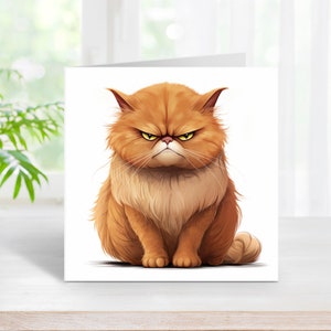 Grumpy Cat Card, Funny Birthday Card, Humorous Card, Card for Friend, Animal Lover Card, Gift for Cat Lover