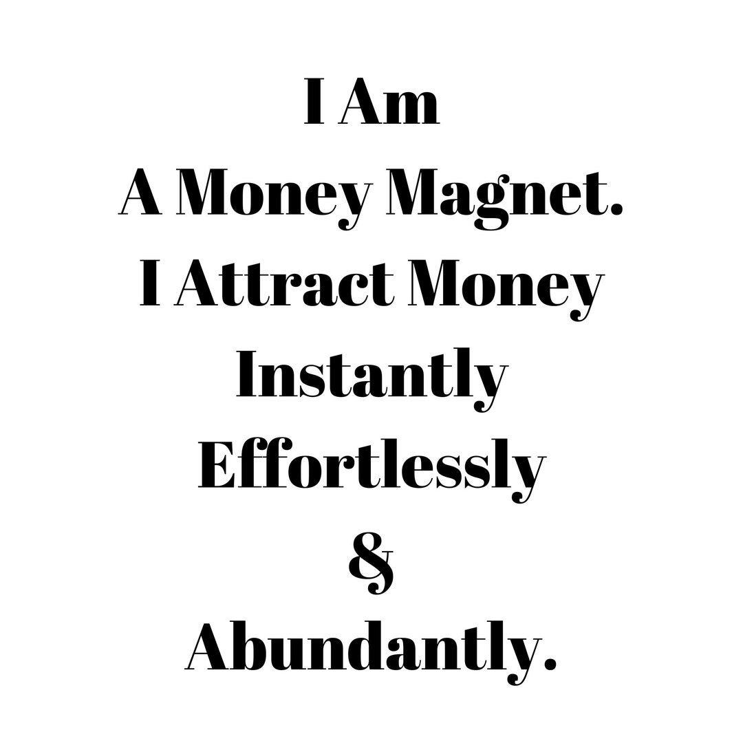 Money Magnet Daily Affirmation Poster Printable Quote for Any Room Your ...