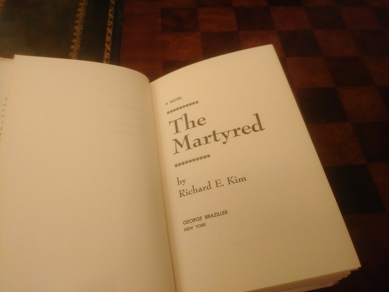 The Martyred by Richard E. Kim The Martyred by Richard E. Kim