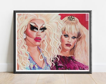 Trixie & Katya Rupaul&#39;s Drag Race Art Print