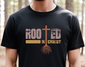 T-shirt RACINE DANS LE CHRIST JÉSUS / T-shirt Faith T-shirts