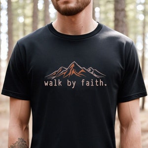 Walk By FAITH T shirt / JESUS T-Shirt