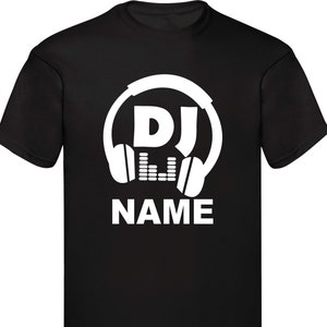 Personalised T-Shirt DJ Headphone Funny T-shirt Gift For Her Dancing Club Singer Shirt Family Presents Birthday Gift Unisex Xmas Tee Tops