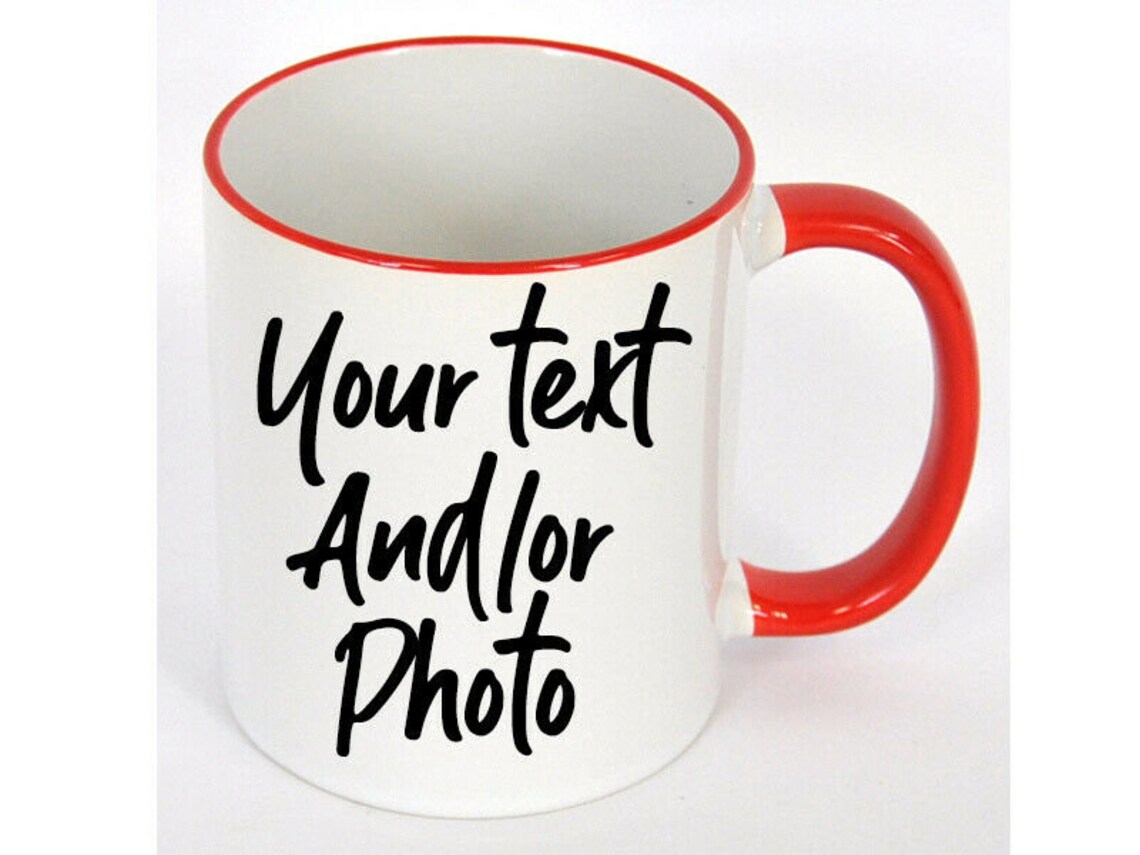 Colored Mug Customized Mug Personalized Mug Your Design Here Etsy