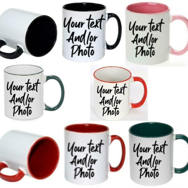 Colored Mug Customized Mug Personalized Mug Your Design Here Photo Mug Your Text Here Mug womens gift mens birthday gift FREE SHIPPING