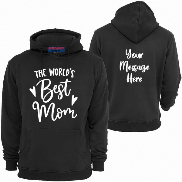 Best Mom Hoodie -  Mama Hoodie - Mother's day gift - Mummy Hoodie - Gift for Mum - Customized hoodie - Personalised hoodie