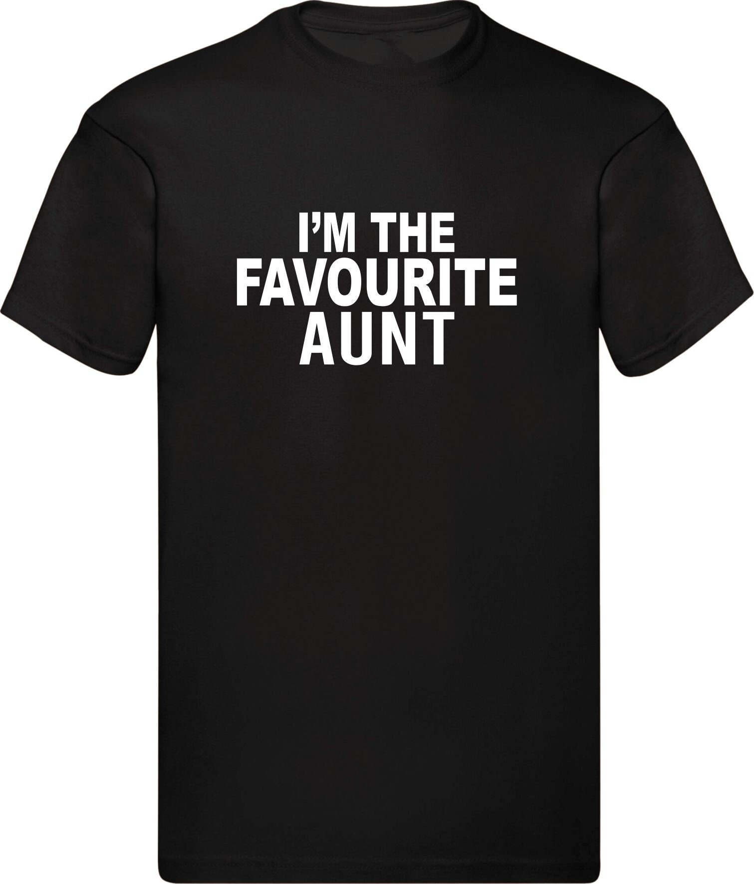 I'm The Favourite Aunt T-Shirt I'm The Favourite Aunt T-Shirt
