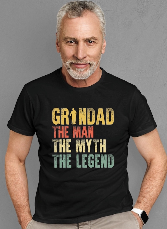 Grandad The Man The Myth The Legend Grandpa Grandad T-Shirt Grandad The Man The Myth The Legend Grandpa Grandad T-Shirt