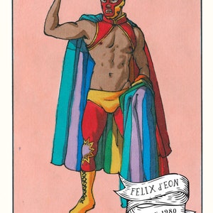 El Luchador. Queer, felix deon, lgbtq, Mexican, Loteria, Latinx, Felix d'Eon.