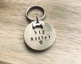 Big Sister Dog Tag - Handmade Dog Collar Tag - Pet Dog Cat ID Tag Disc - Brass - Handmade Dog Lover Gift - Dog Baby Annoucement