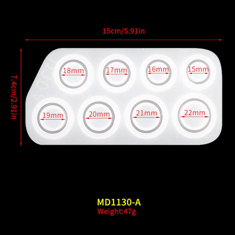May include: White silicone mold with eight round cavities for making resin rings. The mold measures 7.4 inches by 5.9 inches and has a weight of 47 grams. The cavities are labeled with their diameter in millimeters: 15mm, 16mm, 17mm, 18mm, 19mm, 20mm, 21mm, and 22mm.