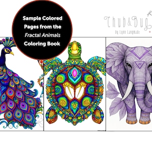 May include: Sample colored pages from the Fractal Animals Coloring Book. The image displays three intricate, colorful illustrations: a peacock, a turtle, and an elephant. The peacock features vibrant blues and purples, the turtle showcases greens and yellows, and the elephant is a soft purple.