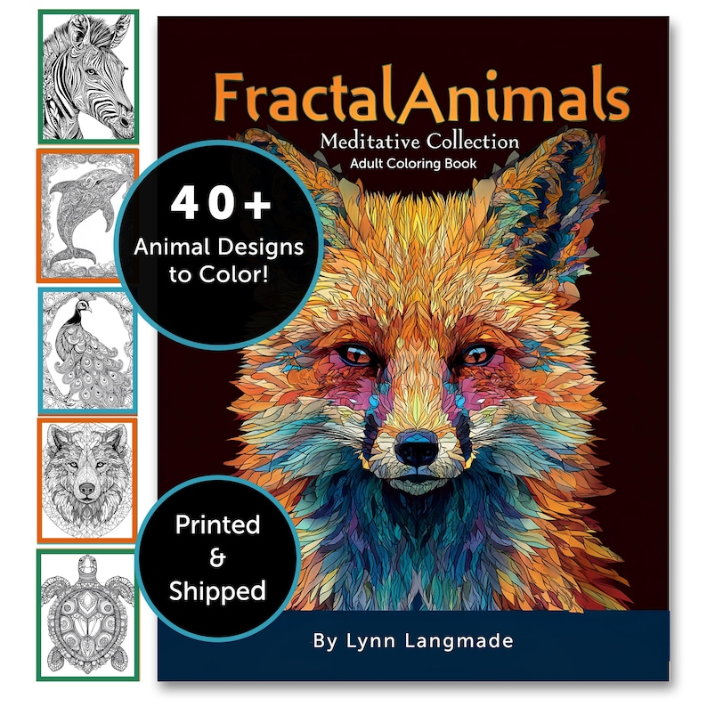 May include: A coloring book titled "Fractal Animals" features a vibrant, detailed illustration of a fox. The cover also displays a zebra, dolphin, peacock, wolf, and turtle. The book promises over 40 animal designs to color.