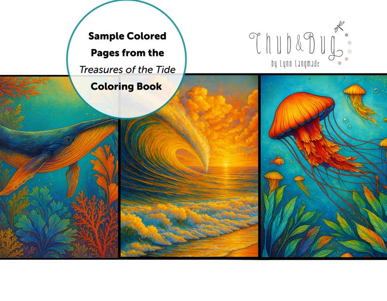 May include: Sample colored pages from the "Treasures of the Tide Coloring Book" featuring vibrant illustrations of marine life, including a whale, ocean waves, and jellyfish. The artwork is in shades of blue, orange, and yellow.